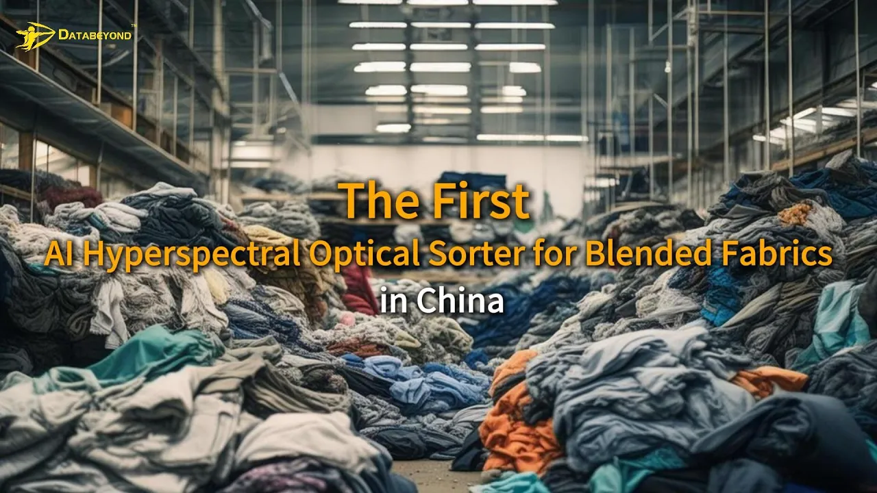 China's First AI-Powered Hyperspectral Optical Sorter for Mixed Textiles